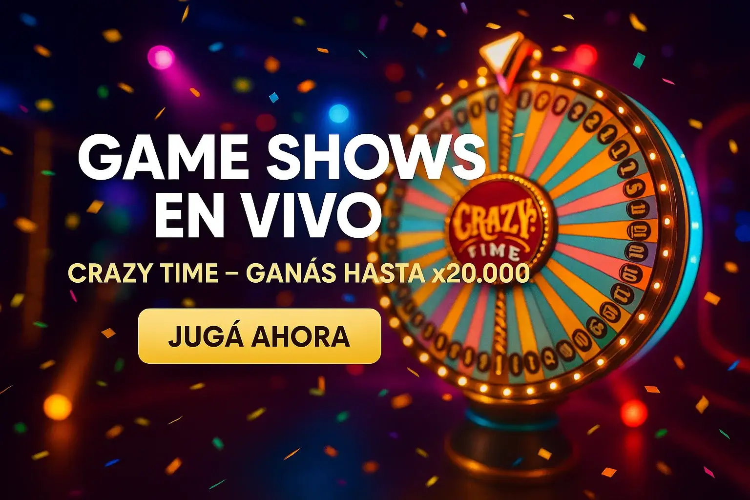 Banner de casino en vivo con rueda Crazy Time y botón Jugá Ahora